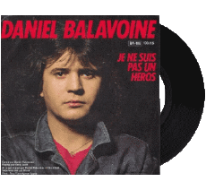 Je ne suis pas un héros-Multi Média Musique Compilation 80' France Daniel Balavoine 
