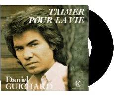 T&#039;aimer pour la vie-Multimedia Musica Compilazione Francia anni '70 Daniel Guichard 