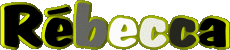 Vorname WEIBLICH - Frankreich R Rébecca 