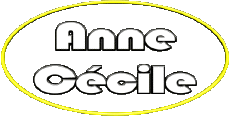 Prénoms FEMININ - France A Composé Anne Cécile 