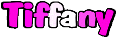 First Names FEMININE - UK - USA - IRL - AUS - NZ T Tiffany 