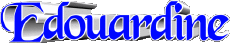Vorname WEIBLICH - Frankreich E Edouardine 