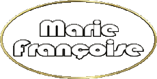 Nome FEMMINILE - Francia M Composto Marie Françoise 