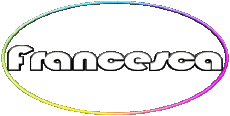 Nome FEMMINILE - Italia F Francesca 