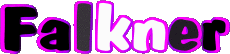 Prénoms MASCULIN - UK - USA F Falkner 