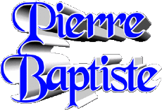 Nome MASCHIO - Francia P Pierre Baptiste 