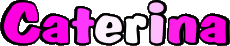 Vorname WEIBLICH - Italien C Caterina 