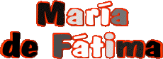 First Names FEMININE - Spain M Composed María de Fátima 