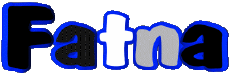 Nombre FEMENINO - Magreb Musulmán F Fatna 