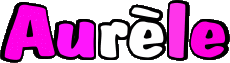 Prénoms FEMININ - France A Aurèle 