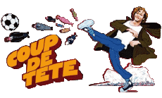 Multimedia Film Francia Patrick Dewaere Coup de Tete 