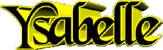 Vorname WEIBLICH - Frankreich Y Ysabelle 