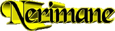 Prénoms FEMININ - Maghreb Musulman N Nerimane 