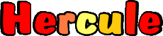 Nome MASCHIO - Francia H Hercule 