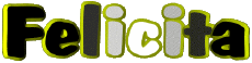 Prénoms FEMININ - Italie F Felicita 