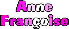 Nome FEMMINILE - Francia A Composto Anne Françoise 