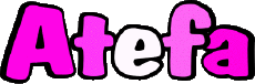 Nombre FEMENINO - Magreb Musulmán A Atefa 