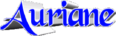 Vorname WEIBLICH - Frankreich A Auriane 