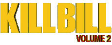 Multimedia Film Internazionale Kill Bill Logo Volume 2 