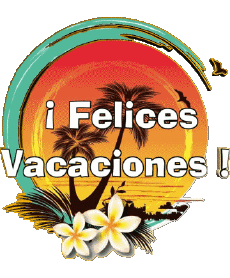 Messages Spanish Felices Vacaciones 01 