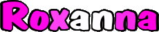 First Names FEMININE - UK - USA - IRL - AUS - NZ R Roxanna 