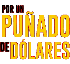 Multi Média Cinéma International Pour une poignée de Dollars Logo Espagnol 