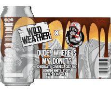 Dude ! where's my donut ?-Bevande Birre UK Wild Weather Dude ! where's my donut ?
