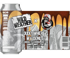 Dude ! where&#039;s my donut ?-Drinks Beers UK Wild Weather 