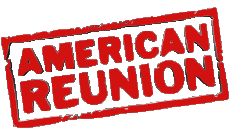 Multi Média Cinéma International American Pie American Reunion 
