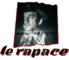 Multi Média Cinéma - France Lino Ventura Le Rapace 