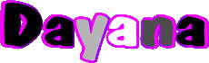 Vorname WEIBLICH - Frankreich D Dayana 