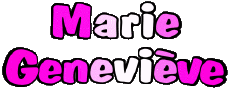Prénoms FEMININ - France M Composé Marie Geneviève 