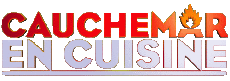 Multimedia Emissioni TV Show Cuisine Divers Cauchemar  en Cuisine 