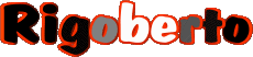 First Names MASCULINE - Spain R Rigoberto 