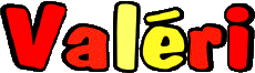 Prénoms MASCULIN - France V Valéri 