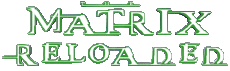Multi Média Cinéma International Matrix 02 Reloaded Logo Anglais 