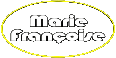 Prénoms FEMININ - France M Composé Marie Françoise 