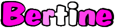 Vorname WEIBLICH - Frankreich B Bertine 