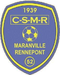 Deportes Fútbol Clubes Francia Grand Est 52 - Haute-Marne CS Maranville Rennepont 