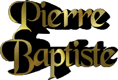 Vorname MANN - Frankreich P Pierre Baptiste 
