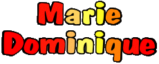Prénoms FEMININ - France M Composé Marie Dominique 