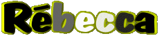 Nome FEMMINILE - Francia R Rébecca 