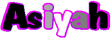Prénoms FEMININ - Maghreb Musulman A Asiyah 