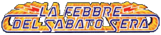 Multimedia Film Internazionale La Febbre Sabato Sera Logo Italiano 