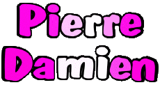 Prénoms MASCULIN - France P Pierre Damien 