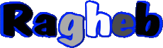 Prénoms MASCULIN - Maghreb Musulman R Ragheb 