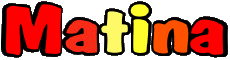Prénoms FEMININ - Maghreb Musulman M Matina 