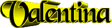 Nome FEMMINILE - Italia V Valentina 