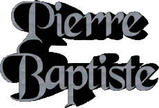 First Names MASCULINE - France P Pierre Baptiste 