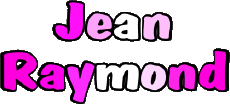 Prénoms MASCULIN - France J Composé Jean Raymond 